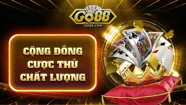 Cộng đồng tài xỉu md5 Go88 chất lượng